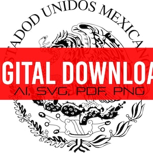 Sello Del Aguila, Mexico SVG, Mexican Eagle,  Aguila Cut Files,  AI Svg Pdf Png  Digital Files For Cricut and Silhouette, bandera mexicana