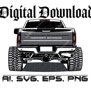 Könnte beinhalten: Digitaler Download-Grafik eines grauen Pick-ups von hinten. Der Truck hat große Offroad-Reifen und eine Chromstoßstange. Der Text "Digital Download" steht oben und "AI, SVG, EPS, PNG" unten.