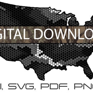 May include: A digital download of a black and white camouflage pattern of the United States. The text "DIGITAL DOWNLOAD" is on a brown camouflage background. The text "AI, SVG, PDF, PNG" is at the bottom of the image.