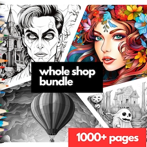 Whole Shop Bundle Adults Kids Coloring Book Bundle Grayscale Coloring Books Dark & Light Versions Instant Download Printable