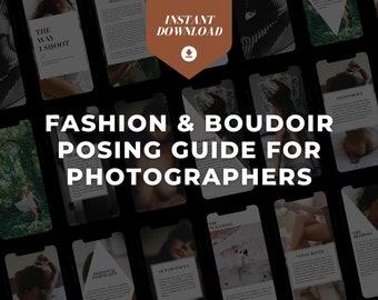 Boudoir Posing Guide, Sexy Shot List, Boudoir Photography Tips Techniques, Boudoir Outfits and Inspiration, How to High End Photography
