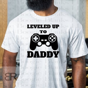 Leveled Up to Daddy SVG | Vader png | Vader Tshirt | Vaderdag | Vaderdag svg | Vaderdag citaat svg | | Cricut Silhouet