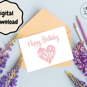 Printable Pink Happy Birthday Card for Sister - Instant Download 7x5in Blank Card