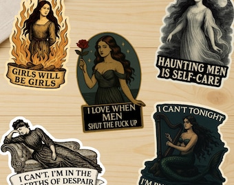 Feminist Sticker Bundle: Dark Vintage Art, Funny Sarcastic Humor