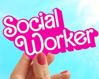 Social Worker Sticker: Pink Vinyl Decal, LCSW MSW Gift