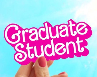 Graduate Student Sticker: Laptop, Water Bottle Decal