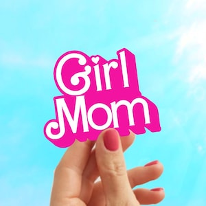 Girl Mom Sticker: Mother’s Day Sticker