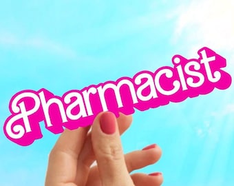 Pharmacist Vinyl Sticker - Pharmacy Graduation Gift