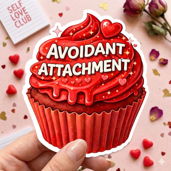 Avoidant Attachment Cupcake Sticker – Funny Anti-Valentine's Day Gift