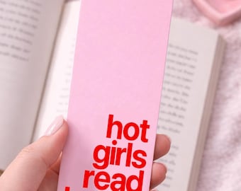 Hot Girls Read Books Bookmark – Pink and Red Bookmark