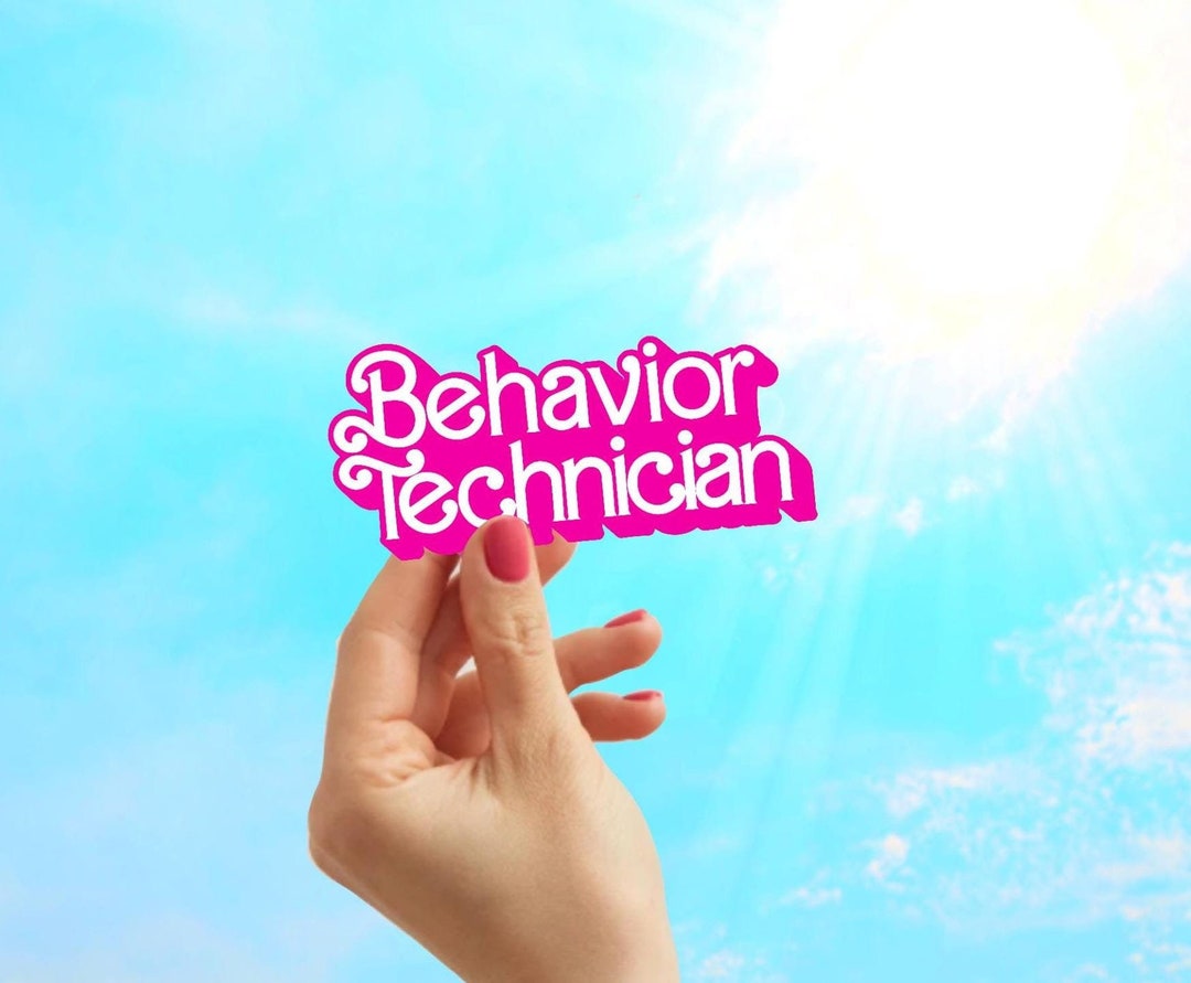 Behavior Technician Sticker - Sticker for Behavior Tech - Etsy