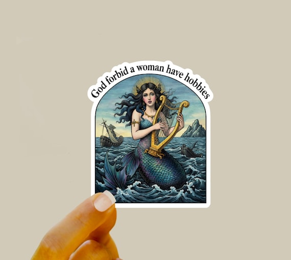 Siren Hobbies Sticker – Funny Feminist Mermaid, Dark Academia Vinyl