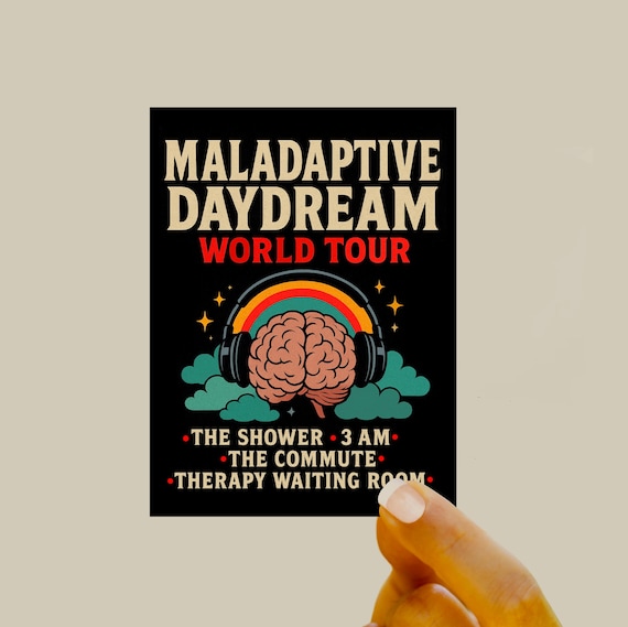 Dissociation Sticker: Mental Health Humor Sticker - Maladaptive Daydreaming