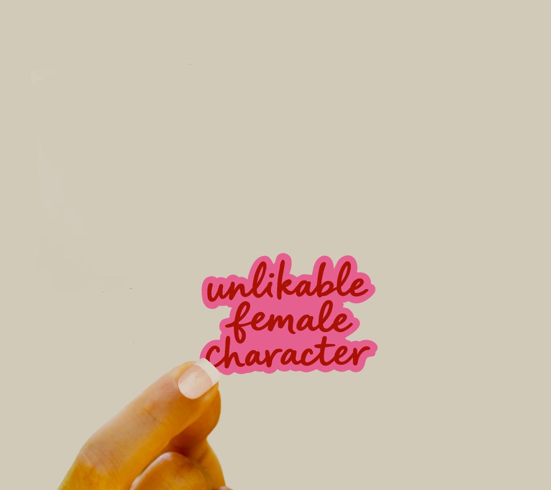 Unlikable Female Character Glossy Vinyl Sticker - Book Lover Gift - Etsy