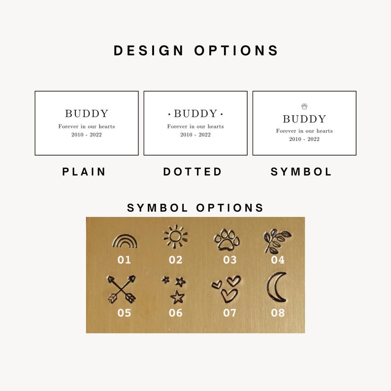 May include: Image showcasing design options for a personalized item. The text includes "BUDDY" with the phrase "Forever in our hearts 2010-2022". Symbol options include a rainbow, sun, paw print, leaves, arrows, stars, hearts, and a crescent moon.