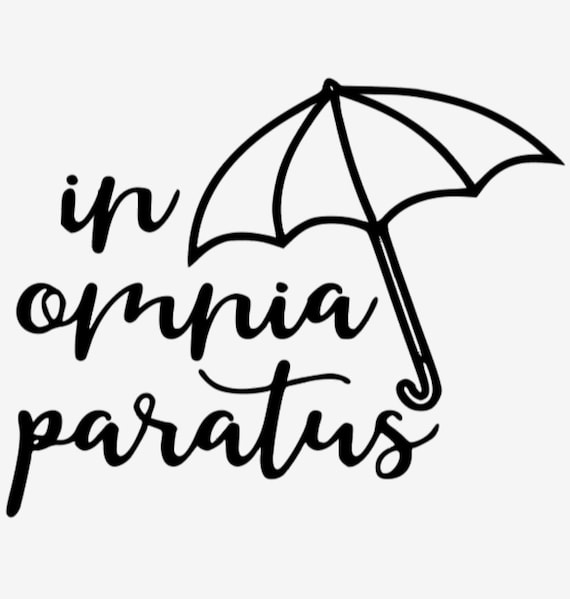 IN OMNIA PARATUS Svg Etsy