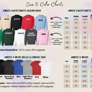 May include: Size and color charts for unisex sweatshirts and V-necks. The sweatshirts are available in various colors, including black, red, and blue. The V-necks come in black, dark grey heather, blue, light grey heather, red, and white. Measurements are in inches.