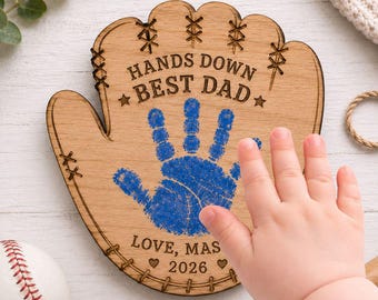Baseball Glove Handprint Magnet, Hands Down Best Dad, Fathers Day Handprint,  Baby Handprint Gift, DIY Baby Keepsake Craft, New Dad Gift