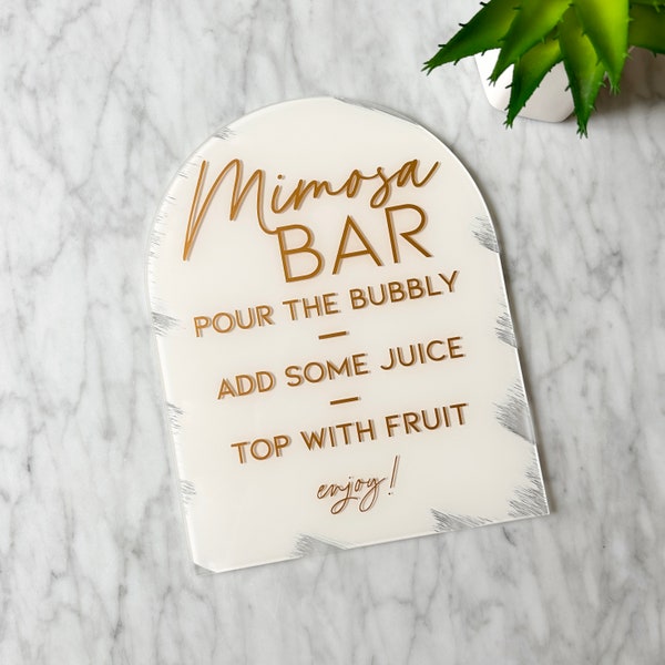 mimosa bar arch table sign | mimosa bar sign | modern acrylic wedding sign | acrylic bar signs | bridal shower mimosa bar sign