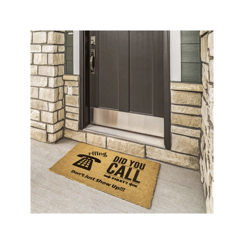Did You Call First Doormat, Coir Door Mat, Fun Front Door Mat