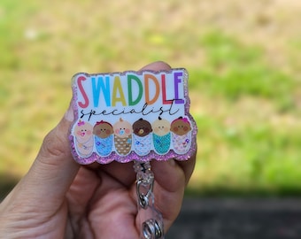 Swaddle specialist badge reel/nursery badge