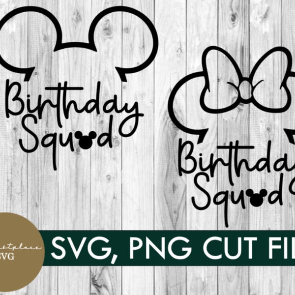 svg, png, birthday squad, mickey, minnie, digital download, vacation, diy, cricut, family, mickey svg, group shirt, silhouette