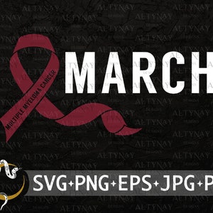 Multiple Myeloma Cancer Awareness Month SVG, March Multiple Myeloma Cancer Ribbon SVG, Multiple Myeloma Survivor Warrior svg for Cricut