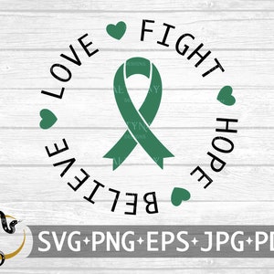 Liver Cancer Fight Hope Believe Love SVG, Ribbon Emerald SVG, Liver Cancer Awareness, Liver Cancer svg, svg file for Cricut Silhouette