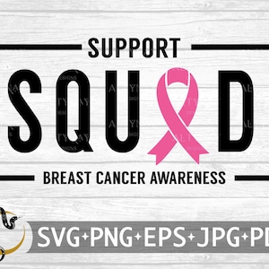 Escuadrón de apoyo Cinta de cáncer de mama SVG, Concientización sobre el cáncer de mama, Cinta de cáncer rosa svg, Cinta de cáncer de mama svg archivo Cricut Silhouette