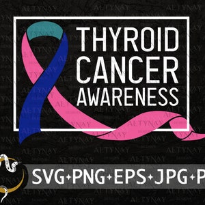 Thyroid Cancer Awareness SVG, Thyroid Cancer Support SVG, Thyroid Cancer Ribbon, September Thyroid Cancer Month svg Cricut Silhouette