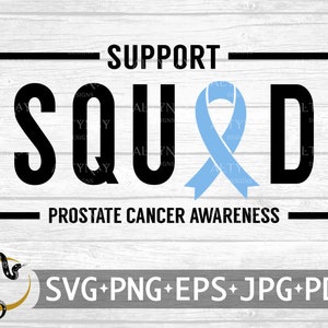 Escuadrón de apoyo Cáncer de próstata SVG, Concienciación sobre el cáncer de próstata, Cáncer de próstata, Cinta de cáncer azul claro svg, archivo svg para Cricut Silhouette