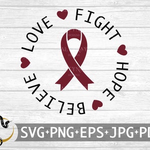Multiples Myelom Krebs kämpfen Hoffnung glauben Liebe SVG, Multiples Myelom Krebs Bewusstsein, Multiples Myelom Krebs svg, svg Cricut Silhouette