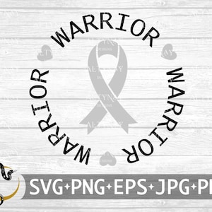 Brain Cancer Warrior SVG, Ribbon Grey SVG, Brain Cancer Awareness, Support Brain Cancer svg, svg file for Cricut Silhouette