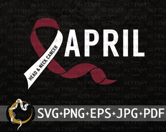 Head and Neck Cancer Awareness Month SVG, April Head and Neck Cancer Ribbon SVG, Head and Neck Cancer Support, Head and Neck Survivor svg