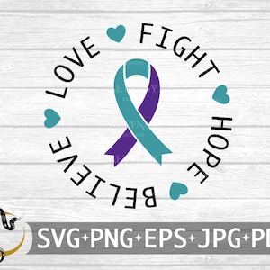 May include: A teal and purple ribbon with the words "Love Believe Fight Hope" surrounding it. There are small teal hearts around the ribbon.