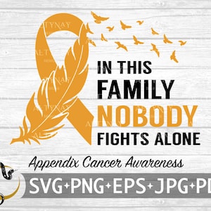Annexe Cancer dans cette famille personne ne se bat seul SVG, SVG de sensibilisation au cancer annexe, plume annexe Cancer, svg pour Cricut Silhouette