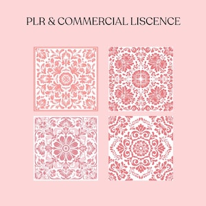 May include: Four square designs with floral patterns in shades of pink and white are displayed against a light pink background. The text "PLR & COMMERCIAL LISCENCE" is at the top. The designs are intricate and symmetrical.