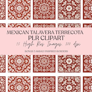 May include: A collection of terracotta-colored square images with white floral and geometric patterns. The images are arranged in a grid, with a pink banner across the center that reads "MEXICAN TALAVERA TERRECOTA PLR CLIPART". The text also mentions "15 High Res Images. 300 dpi".