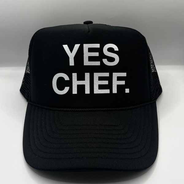 YES CHEF. Trucker Hat
