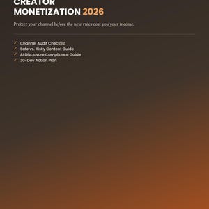 Könnte beinhalten: Ein 10-seitiges PDF-Toolkit für digitale Ersteller mit dem Titel Creator Monetization 2026. Das Dokument hat einen dunkelbraunen Farbverlaufshintergrund mit weißem Text, einschließlich einer Kanal-Audit-Checkliste, einem Inhaltsleitfaden, einem KI-Compliance-Leitfaden und einem 30-Tage-Aktionsplan.