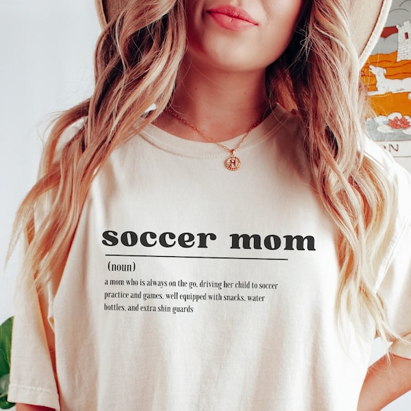 Soccer mom t shirt, Soccer mom definition shirt, Soccer mom shirt, Game day shirt, Gift for soccer mom, Sport mom shirt, Mom soccer shirt