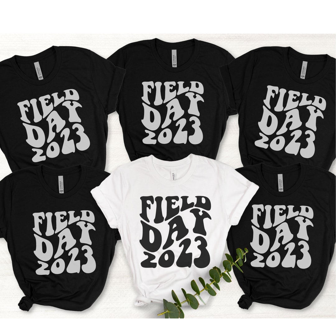 Field Day Shirts for Teachers, Last Day of School, Field Day Tshirt