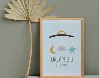 Dream Big Little One Digital Download BabyzimmerWandkunst