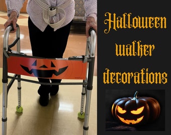 Halloween Rollator decoration, Scary Walker for Halloween, Fun Halloween walker name tag, Waterproof Rollator Decoration, 4x18"