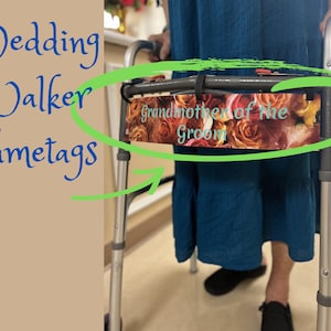 Wedding rollator decoration, Walker wedding nametag, Rollator in wedding, Handicapped wedding,grandma in wedding, grandpa in wedding