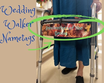 Wedding Rollator Nametag: Personalized Walker Decoration