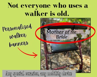 Personalized Wedding Walker Banner: Rollator Decoration