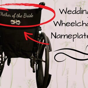 Wedding wheelchair decoration - wheelchair wedding nametag - wheelchair in wedding- handicapped wedding - cool wedding wheelchair decoration