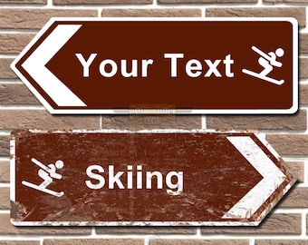 Personalised Ski Tourist Style Metal Road Sign Man Cave Home Bar Garage Sign