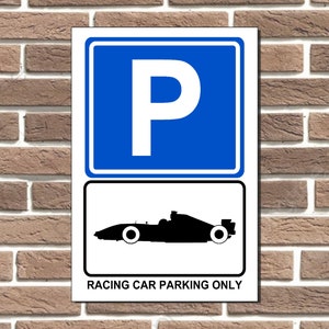 Racing Car Parking Only Metal Sign Wall Plaque F1 Garage Sign Bar Sign
